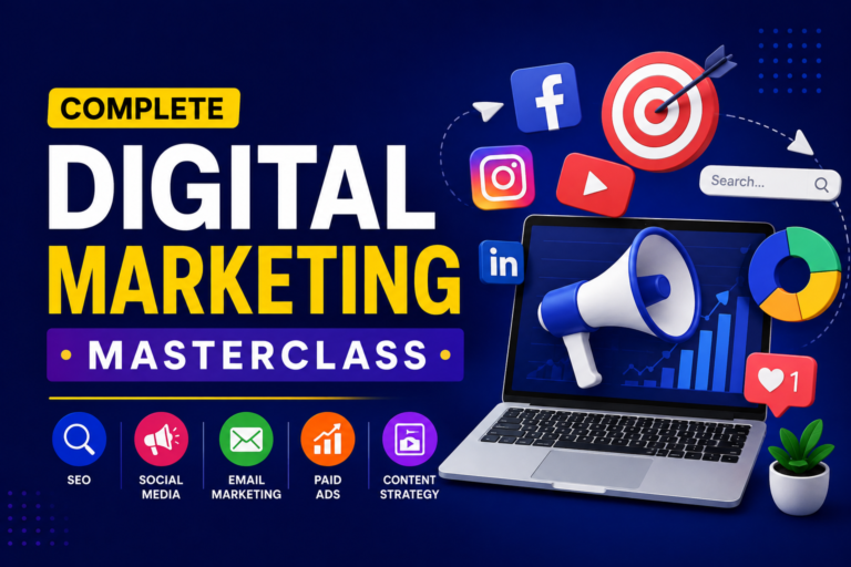Complete Digital Marketing Masterclass